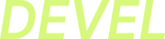 Devel